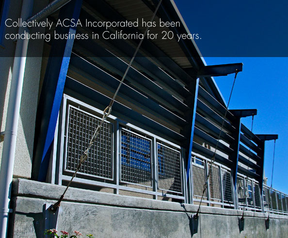 Collectively ACSA Incorporated has been conducting business in California for 20 years.
